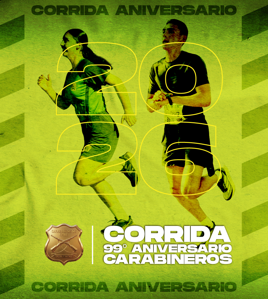 99 Corrida Aniversario Carabineros de Chile 2026